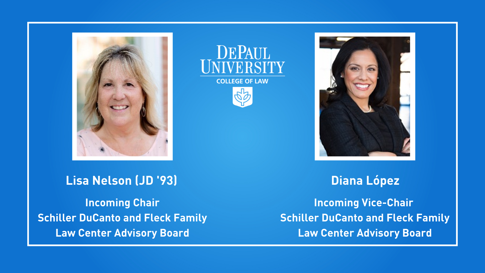 Schiller DuCanto & Fleck Family Law Center Advisory Board Annoucements